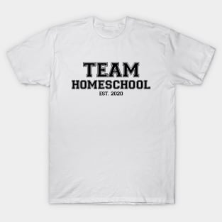 Team Homeschool 2020 Black T-Shirt